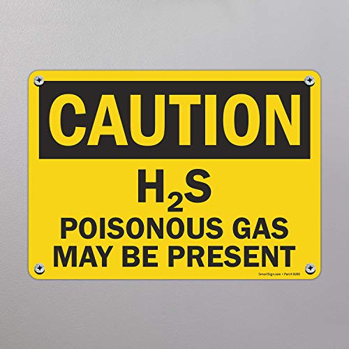 SmartSign זהירות: גז רעיל H2S עשוי להיות קיים סימן | 10 x 14 פלסטיק